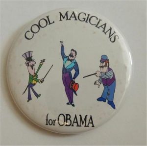 Cool Magicians For Obama Campaign Button