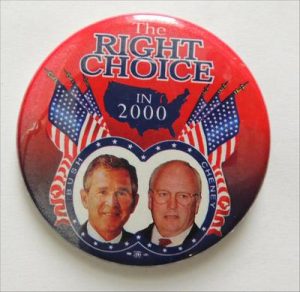 The Right Choice In 2000 Bush Chaney Campaign Button Red With Blue United States