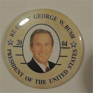 Re-Elect George W Bush 2004 President Of The United States Campaign Button