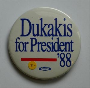 Dukakis for President 88 Campaign Button